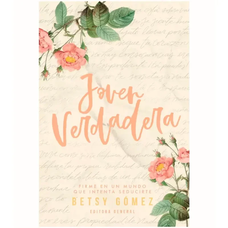 Joven verdadera - Betsy Gomez