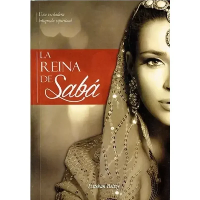 La reina de Sabá - Esteban Beitze