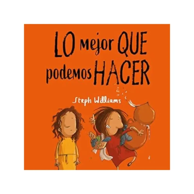 Lo mejor que podemos hacer