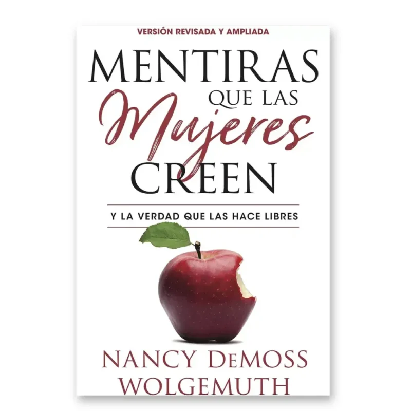 Mentiras que las mujeres creen - Nancy DeMoss
