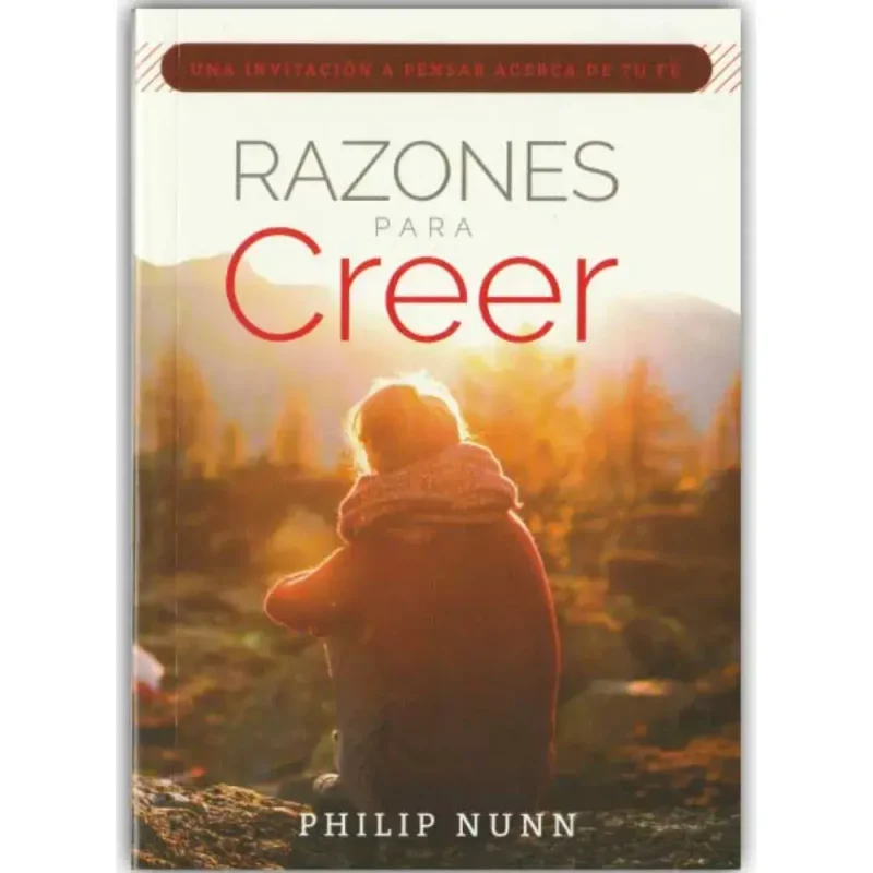 Razones para creer - Philip Nunn