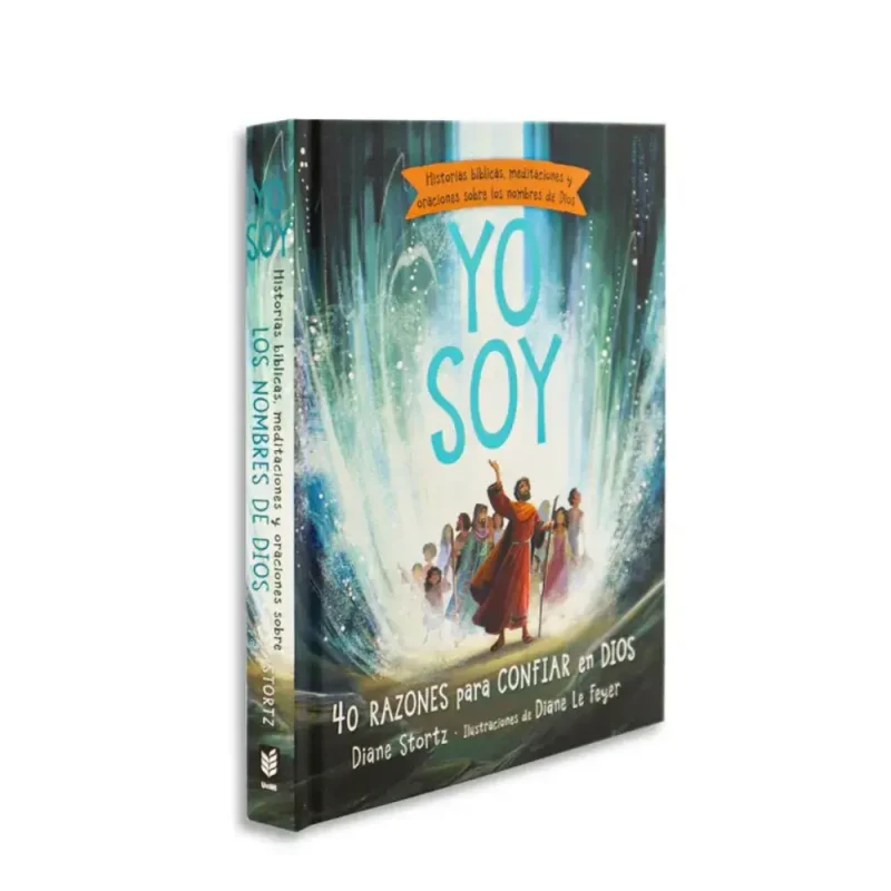 YO SOY - 40 razones para confiar en Dios