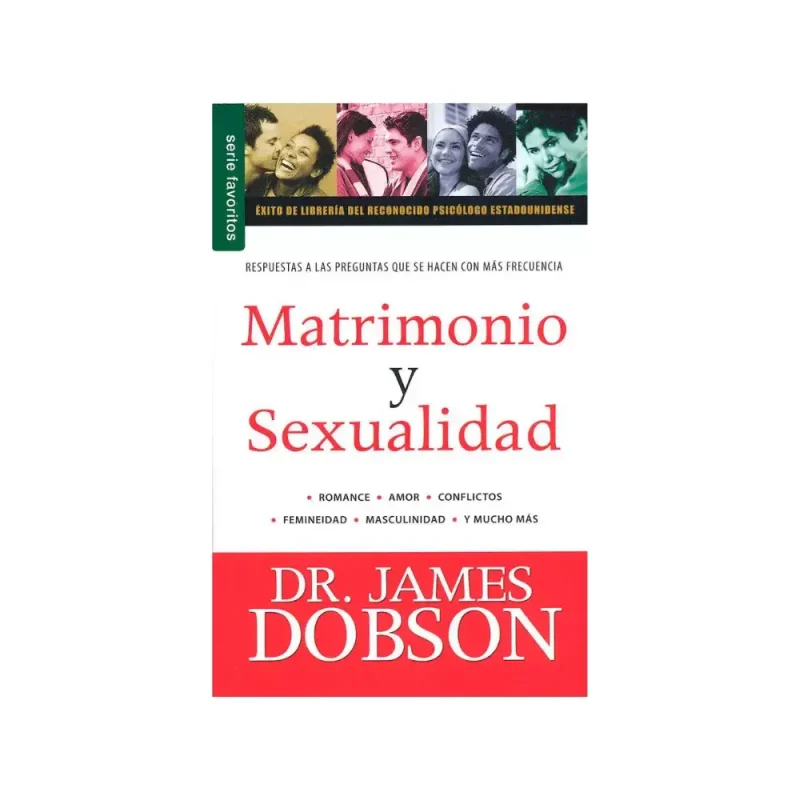 Matrimonio y sexualidad - James Dobson