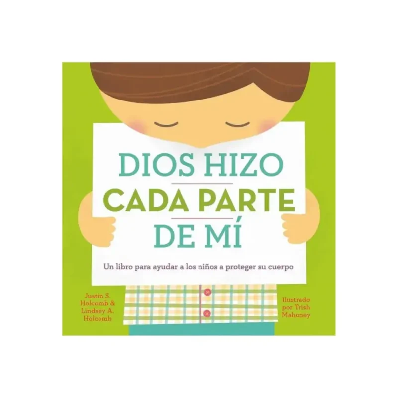 Dios hizo cada parte de mí