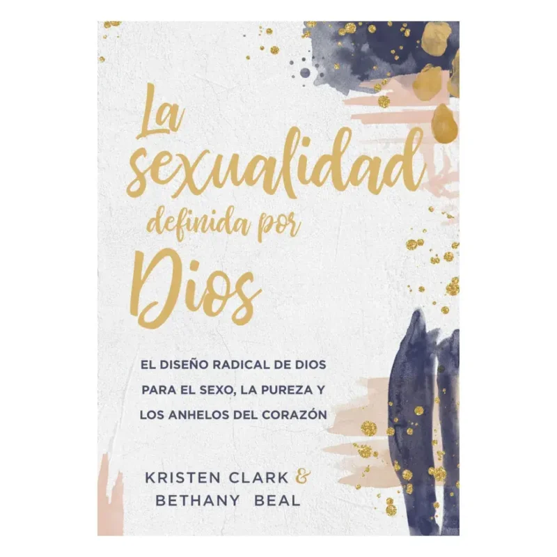 La sexualidad definida por Dios