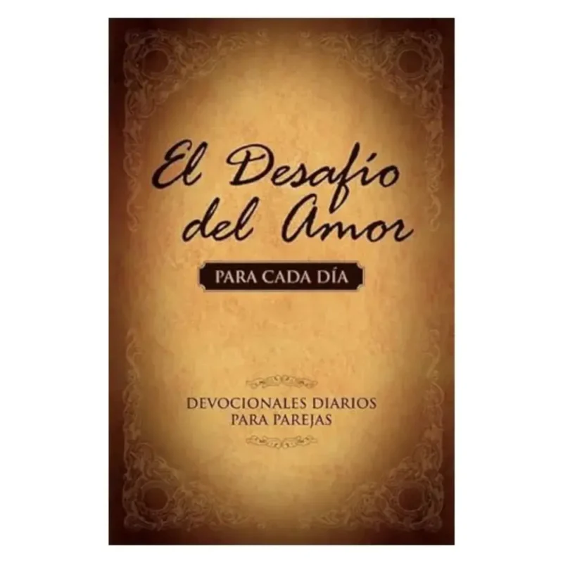 El desafío del amor para cada día
