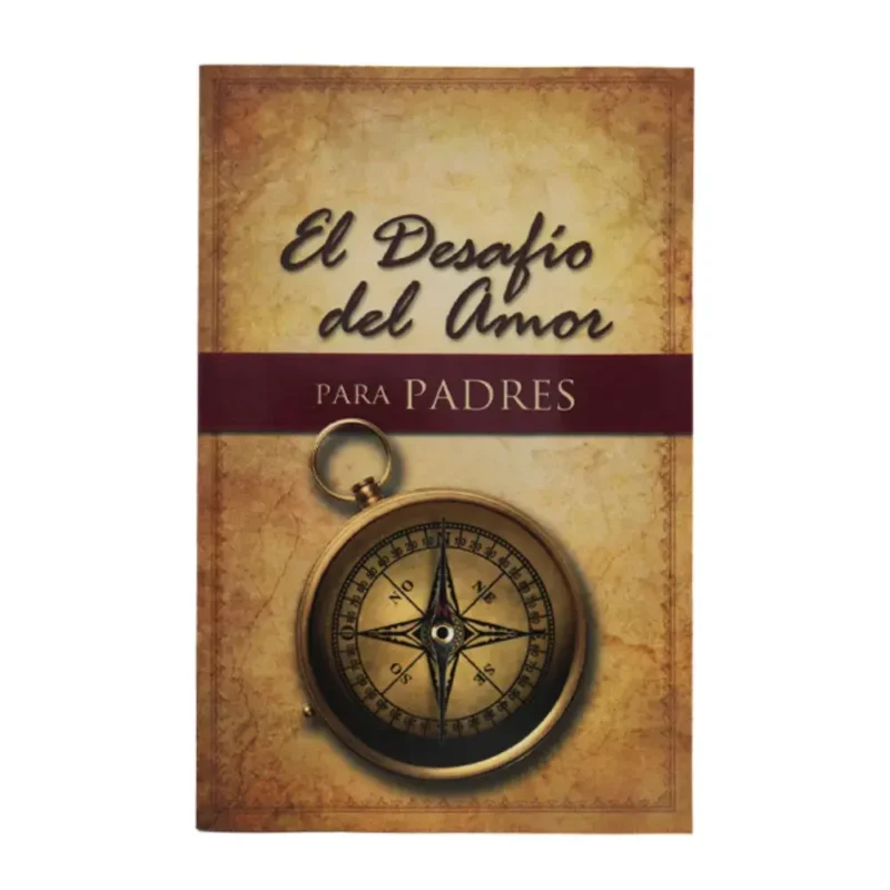 El desafío del amor para padres