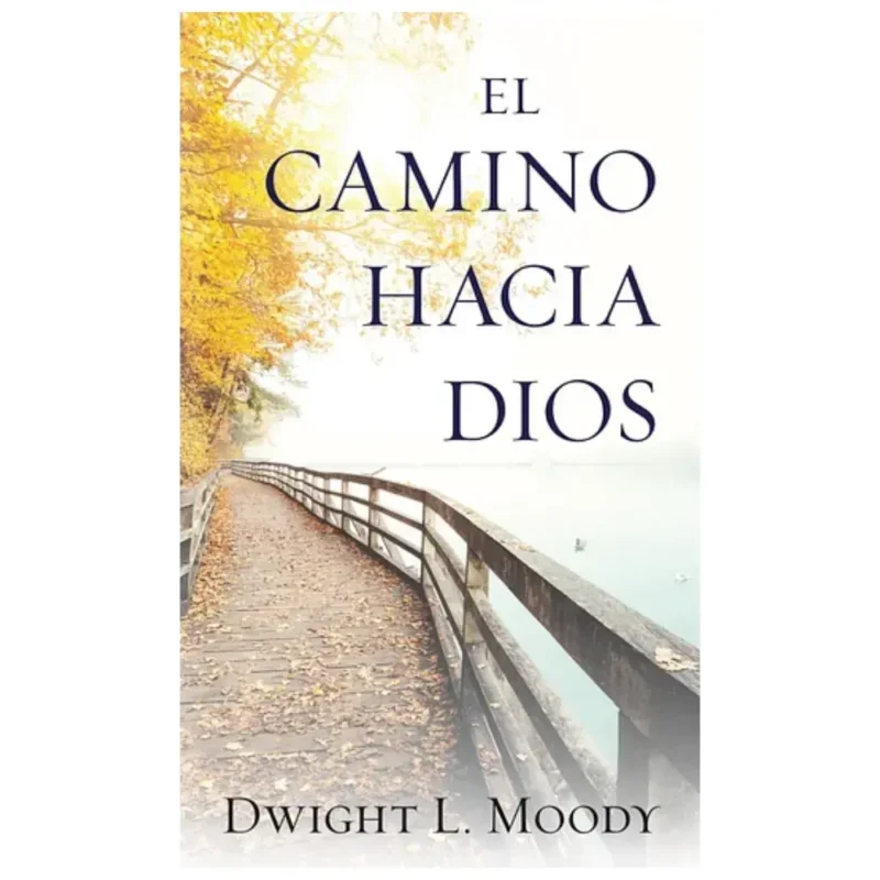 El camino hacia Dios