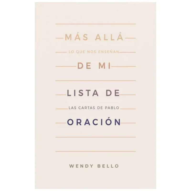 Más allá de mi lista de oración
