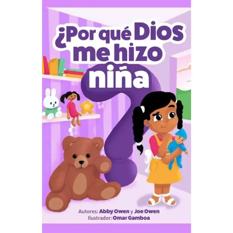 ¿Por que Dios me hizo niña?